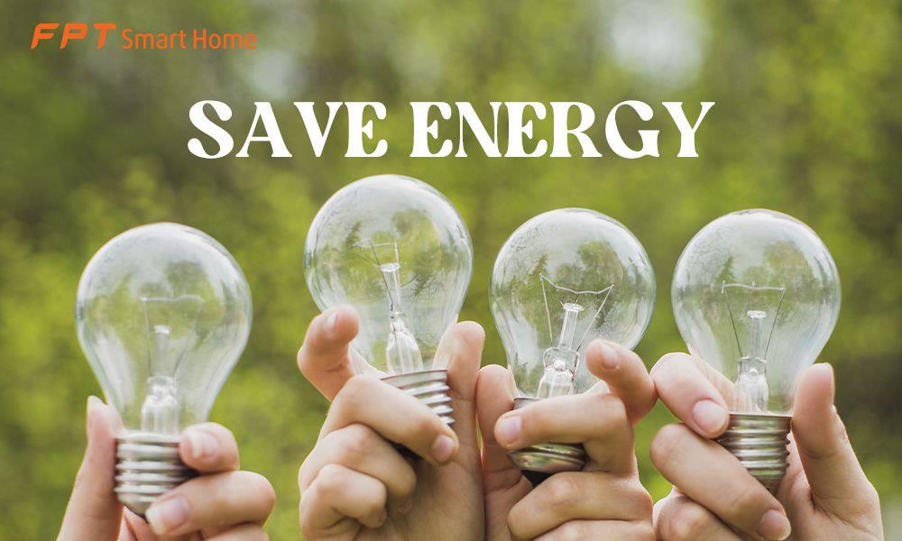 Top 5 sản phẩm tiết kiệm năng lượng cho gia đình
