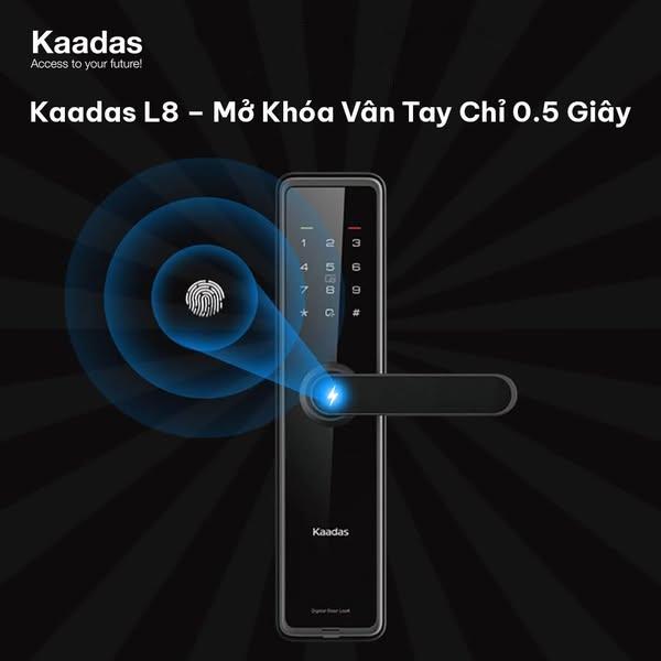 Kaadas L8 – Mở khóa vân tay nhanh vượt trội chỉ 0.5 giây